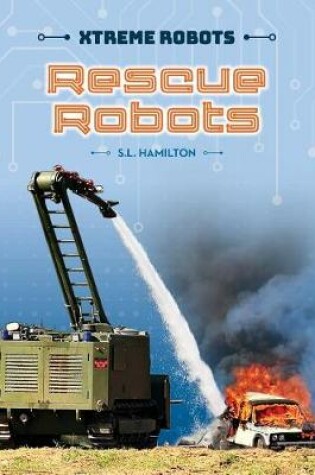 Cover of Rescue Robots