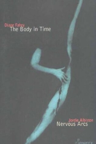 Cover of Body in Time / Nervous Arcs