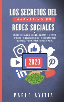 Book cover for Los secretos del Marketing en Redes Sociales 2020