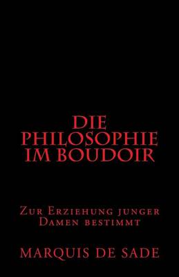 Book cover for Die Philosophie Im Boudoir