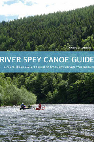 Cover of River Spey Canoe Guide