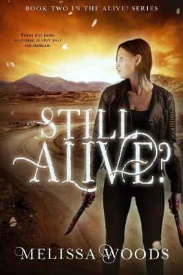 Book cover for Still Alive?