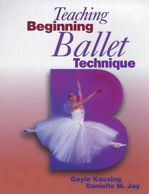 Book cover for Teaching Beginning Ballet Technique