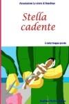 Book cover for Stella cadente e nata troppo presto