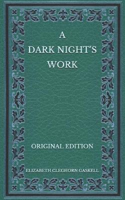 Book cover for A Dark Night's Work - Original Edition