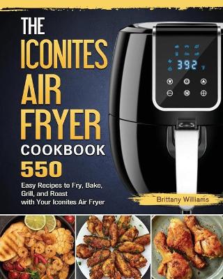 Book cover for The Iconites Air Fryer Cookbook