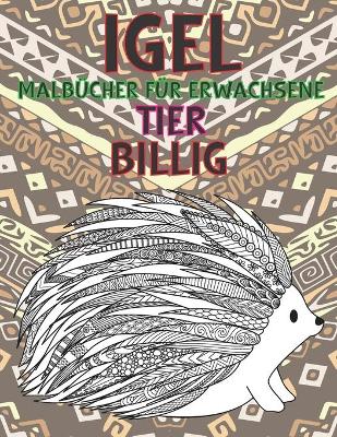 Book cover for Malbucher fur Erwachsene - Billig - Tier - Igel