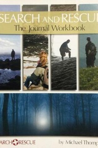 Cover of Search and Rescue Journal Workbook