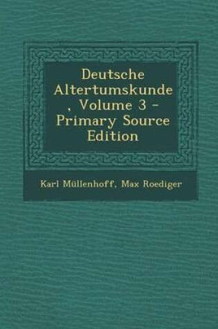 Cover of Deutsche Altertumskunde, Volume 3