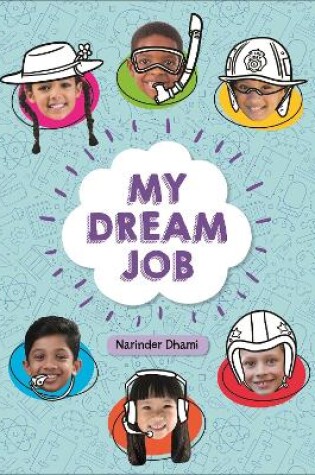 Cover of Reading Planet KS2 - My Dream Job - Level 7: Saturn/Blue-Red band