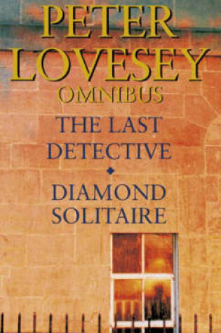 Cover of The Last Detective/Diamond Solitaire
