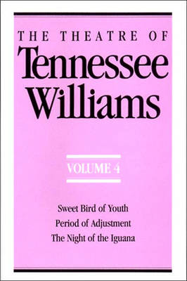 Book cover for The Theatre of Tennessee Williams Volume IV