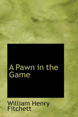 Book cover for A Pawn in the Game