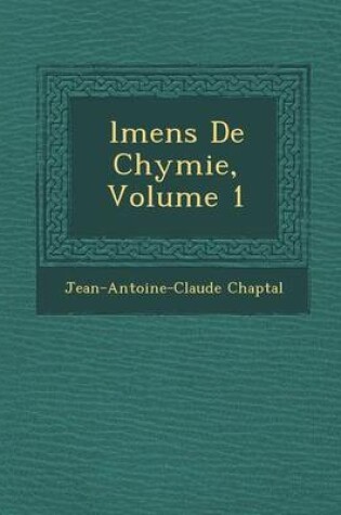 Cover of L Mens de Chymie, Volume 1