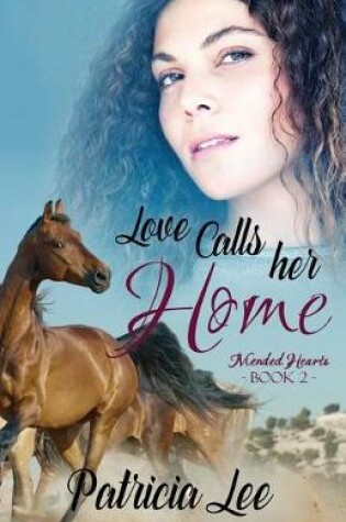 Cover of Love Calls Her Home