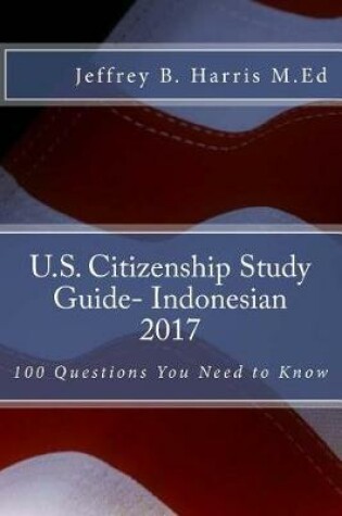 Cover of U.S. Citizenship Study Guide- Indonesian