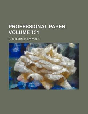 Book cover for Professional Paper Volume 131