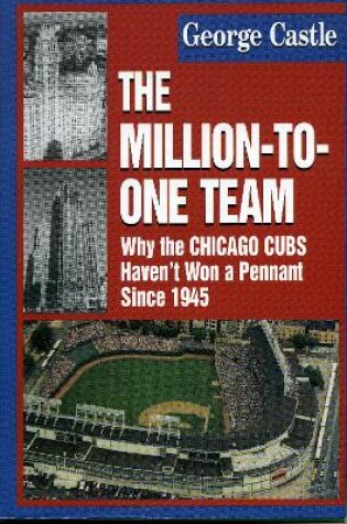 Cover of The Million-to-One Team