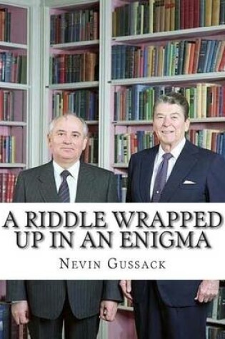 Cover of A Riddle Wrapped Up in an Enigma