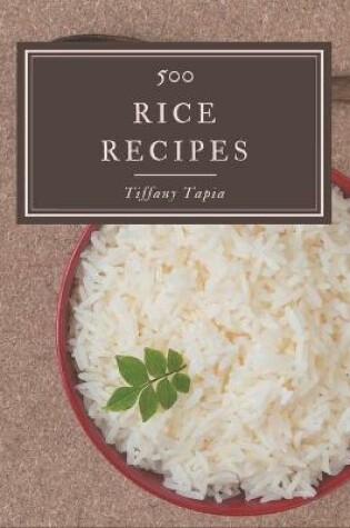 Cover of 500 Rice Recipes