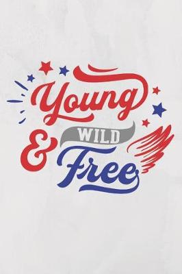 Book cover for Young Wild & Free