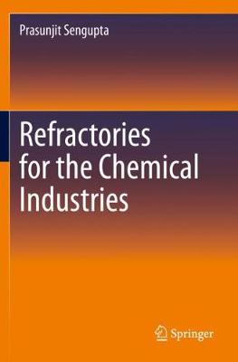 Cover of Refractories for the Chemical Industries