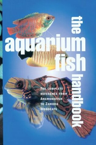 Cover of The Aquarium Fish Handbook