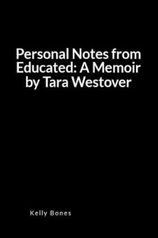 Cover of Personal Notes from Educated