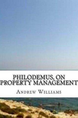 Cover of Philodemus, on Property Management