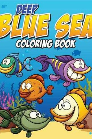 Cover of Deep Blue Sea Coloring Book