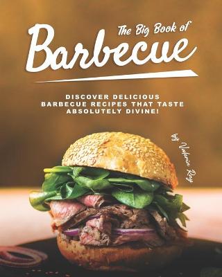 Book cover for The Big Book of Barbecue