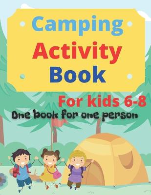 Book cover for Camping Activity Book for kids 6-8