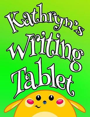 Book cover for Kathryn's Writing Tablet