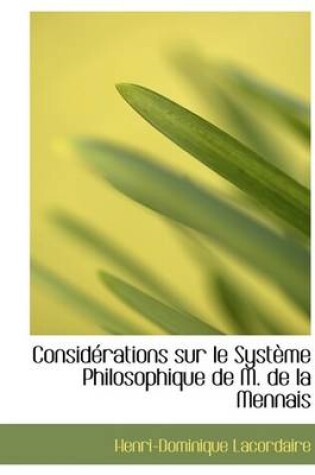 Cover of Considacrations Sur Le Systaume Philosophique de M. de La Mennais