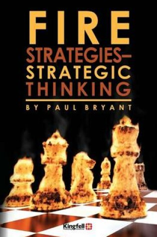 Cover of Fire Strategies - Strategic Thinking