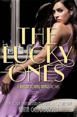 The Lucky Ones by Anna Godbersen