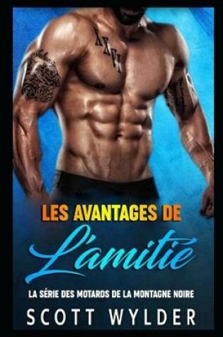 Cover of Les avantages de l'amiti