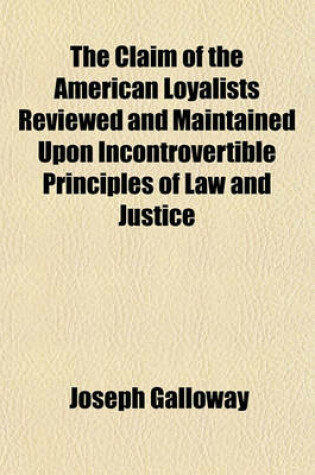 Cover of The Claim of the American Loyalists