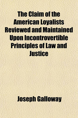 Book cover for The Claim of the American Loyalists