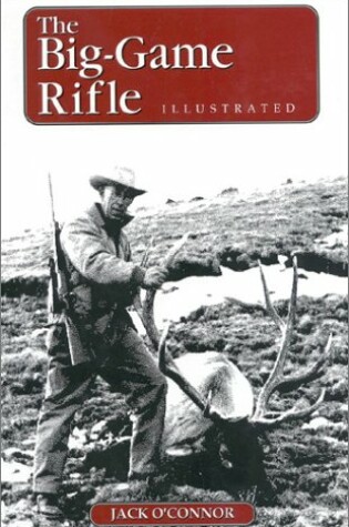 Cover of The Big Game Rifle