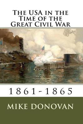 Book cover for The USA in the Time of the Great Civil War