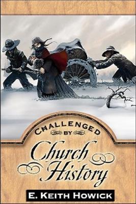 Book cover for Challenged by Church History