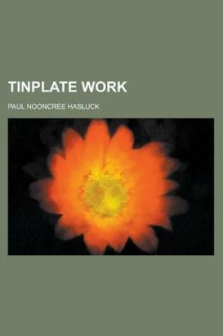 Cover of Tinplate Work