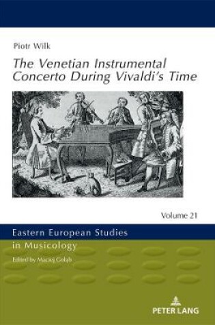 Cover of The Venetian Instrumental Concerto During Vivaldi's Time