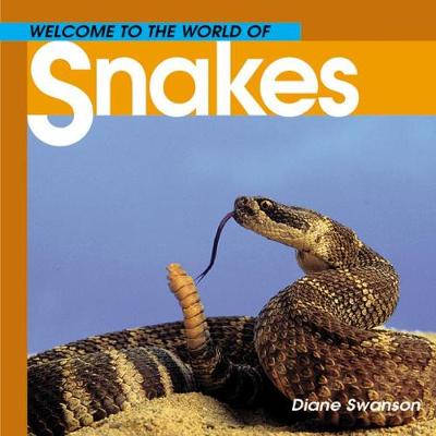 Book cover for Welcome to the World of Snakes