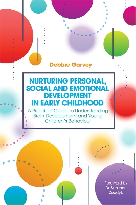 Cover of Nurturing Personal, Social and Emotional Development in Early Childhood
