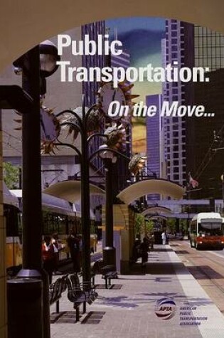 Cover of Public Transportation on the Move