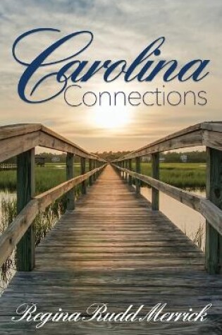 Cover of Carolina Connections