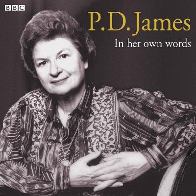 Book cover for P.D. James In Her Own Words