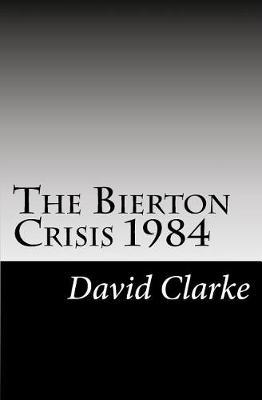 Book cover for The Bierton Crisis 1984